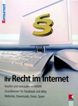 Ihr Recht im Internet von Thomas Höhne